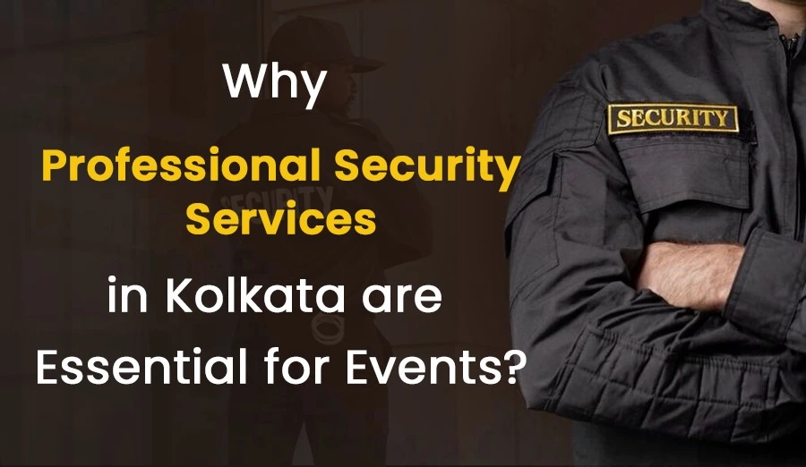 Best Security Services In Kolkata , Security guard company in Kolkata , security guard agency in Kolkata , Bouncer agency in Kolkata , Gunman agency in Kolkata , residential security service agency in Kolkata , commercial security service agency in Kolkata , event security service agency in Kolkata, Gunman agency in Kolkata